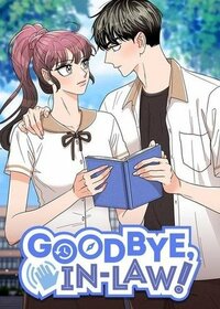 Goodbye, In-Law! by Gyogyo Park