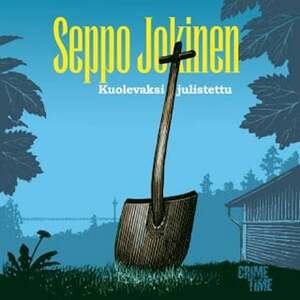 Kuolevaksi julistettu by Seppo Jokinen