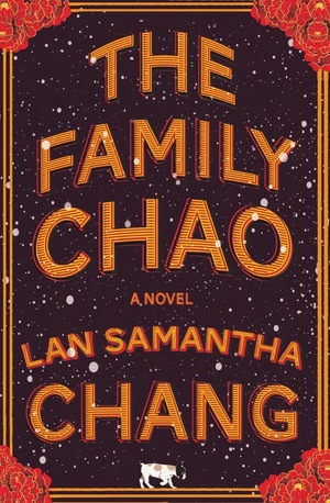 The Family Chao by Lan Samantha Chang