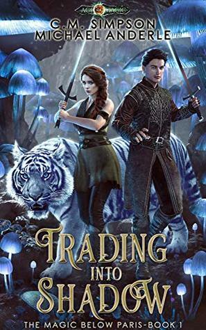 Trading Into Shadow by C.M. Simpson, Michael Anderle