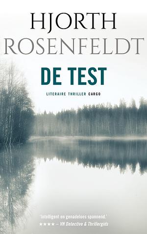 De test by Michael Hjorth, Hans Rosenfeldt