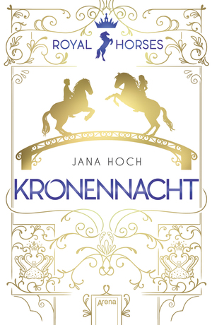 Kronennacht by Jana Hoch