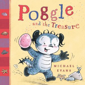 Poggle and the Treasure by Michael Evans