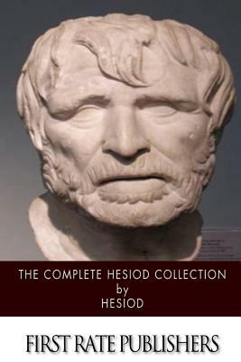 The Complete Hesiod Collection by Hesiod