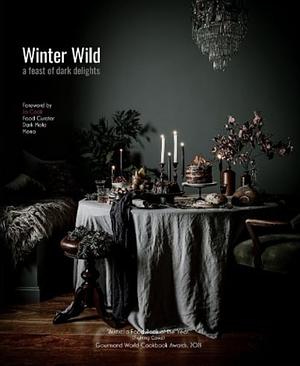 Winter Wild: A Feast of Dark Delights by Janice Sutton