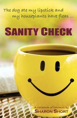 Sanity Check by Sharon Short