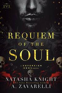 Requiem of the Soul by A. Zavarelli, Natasha Knight