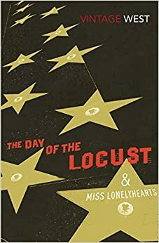 The Day of the Locust and Miss Lonelyhearts by Nathanael West