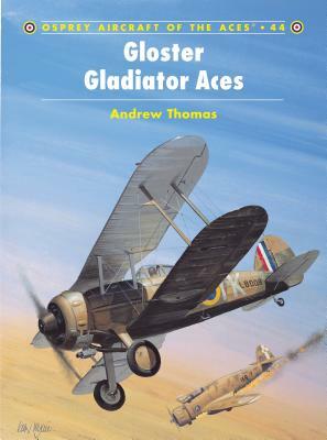 Gloster Gladiator Aces by Andrew Thomas