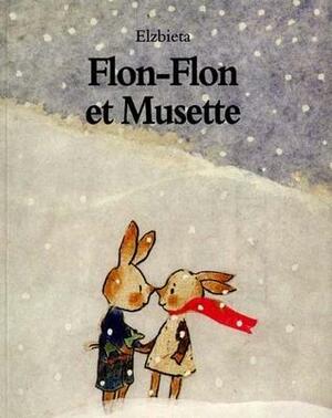 Flon Flon et Musette by Elzbieta Gaudasinska