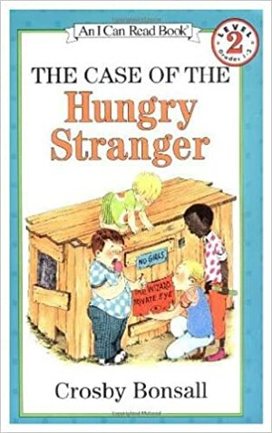 The Case of the Hungry Stranger by Crosby Newell Bonsall