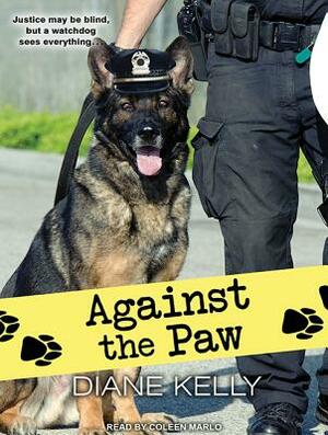 Against the Paw by Diane Kelly