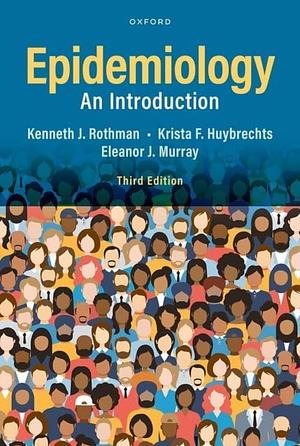 Epidemiology: An Introduction by Kenneth J. Rothman