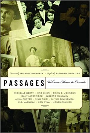 Passages: Welcome Home to Canada by Michael Ignatieff