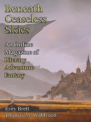 Beneath Ceaseless Skies #336 by Thomas M. Waldroon, Scott H. Andrews, Evey Brett