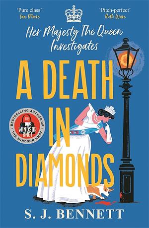 A Death in Diamonds by S.J. Bennett