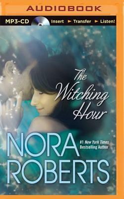 The Witching Hour by Nora Roberts