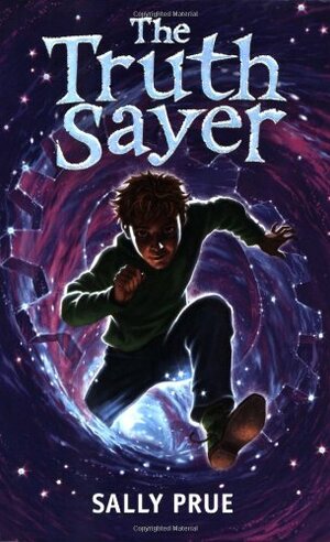 The Truth Sayer by Sally Prue