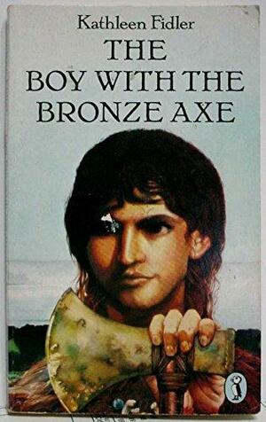 The Boy with the Bronze Axe by Kathleen Fidler