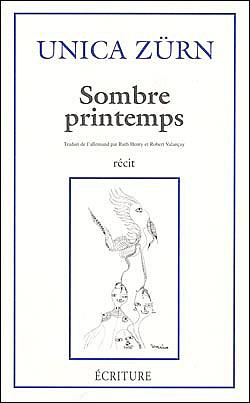 Sombre Printemps by Unica Zürn