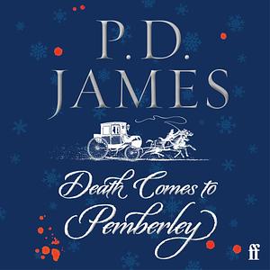 Death Comes to Pemberley by P.D. James