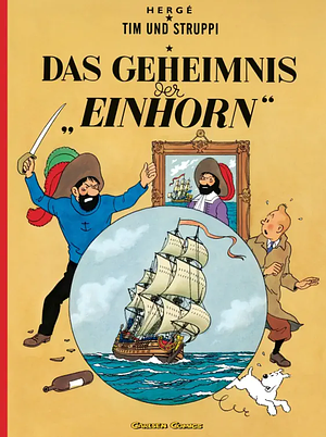 Das Geheimnis der "Einhorn" by Hergé