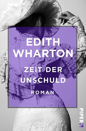 Zeit der Unschuld by Edith Wharton