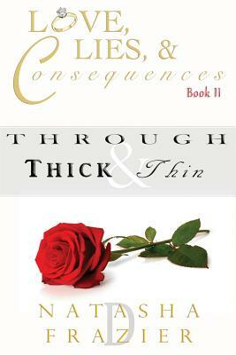 Through Thick & Thin by Natasha D. Frazier