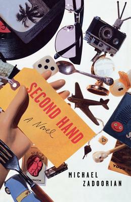 Second Hand by Michael Zadoorian
