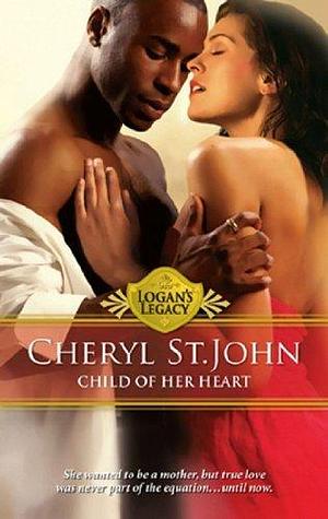 Child of Her Heart by Cheryl St.John, Cheryl St.John