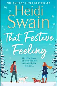 That Festive Feeling by Heidi Swain