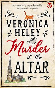 Murder at the Altar by Veronica Heley