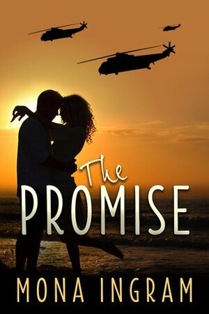 The Promise by Mona Ingram
