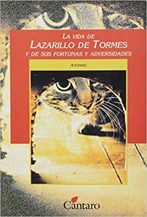 El Lazarillo de Tormes by Anonymous