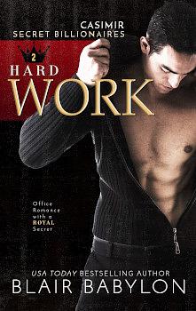 Hard Work by Blair Babylon