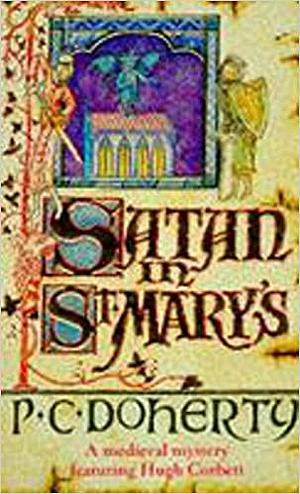 Satan in St Mary's by Paul Doherty