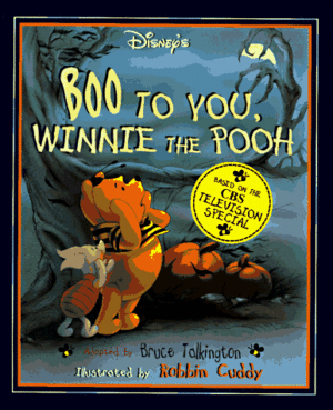 Boo to You, Winnie the Pooh! by Bruce Talkington