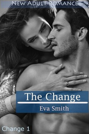 The Change by Eva Smith