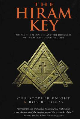 The Hiram Key by Christopher Knight, Robert Lomas