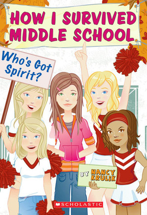 Who's Got Spirit? by Nancy E. Krulik