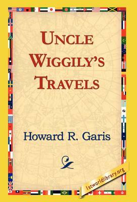 Uncle Wiggily's Travels by Howard R. Garis