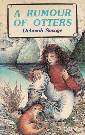 A Rumour of Otters by Deborah Savage