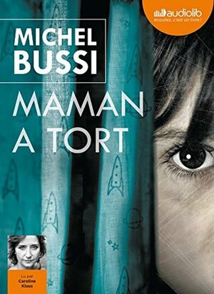 Maman a Tort: Livre Audio 2cd MP3 by Michel Bussi