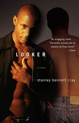Looker by Stanley Bennett Clay