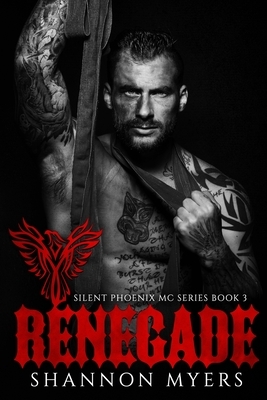 Renegade by Shannon Myers