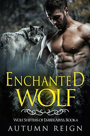 Enchanted Wolf by Autumn Reign