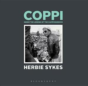 Coppi: Inside the Legend of the Campionissimo by Herbie Sykes