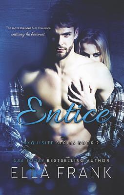 Entice by Ella Frank, Mackenzie Cartwright