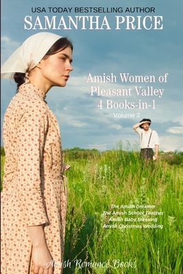 Amish Women of Pleasant Valley: Four Books-in-One: Volume 2 by Samantha Price