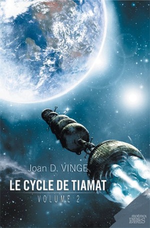 Le cycle de Tiamat by Joan D. Vinge